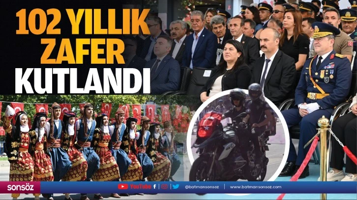 102 yıllık zafer kutlandı