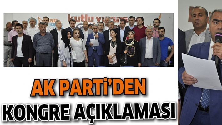 AK PARTİ’DEN KONGRE AÇIKLAMASI