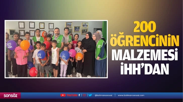 200 öğrencinin malzemesi İHH'dan…