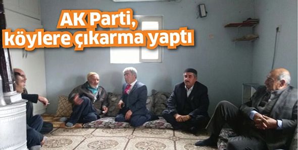 AK PARTİ, KÖYLERE ÇIKARMA YAPTI