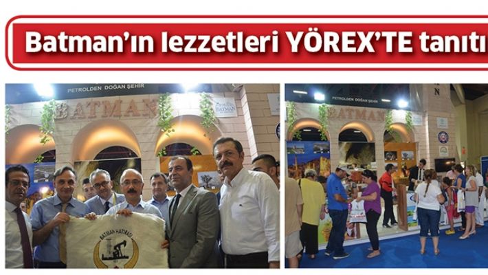 BATMAN&#39;IN LEZZETLERİ YÖREX&#39;TE TANITILDI