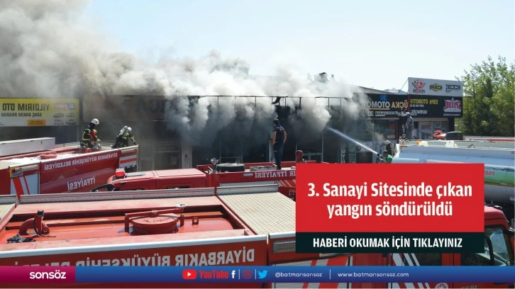 3. Sanayi Sitesinde çıkan yangın söndürüldü