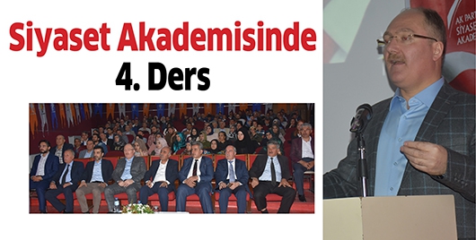 SİYASET AKADEMİSİNDE 4. DERS