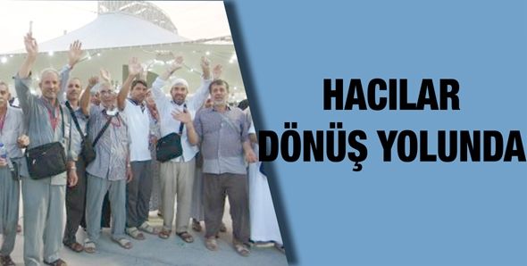 HACILAR DÖNÜŞ YOLUNDA