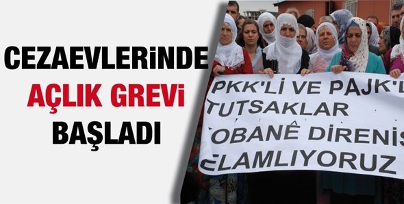 CEZAEVLERİNDE AÇLIK GREVİ BAŞLADI