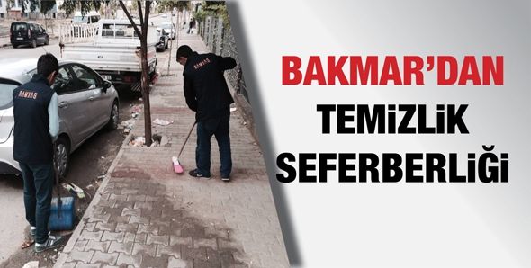 Bakmar’dan temizlik seferberliği…