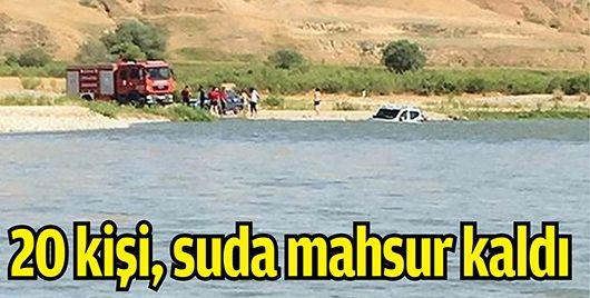 20 KİŞİ, SUDA MAHSUR KALDI