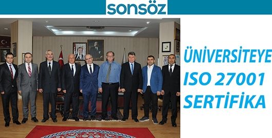 ÜNİVERSİTEYE ISO 27001 SERTİFİKA