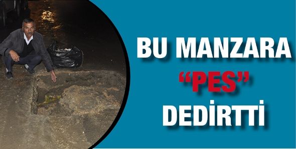 BU MANZARA “PES” DEDİRTTİ