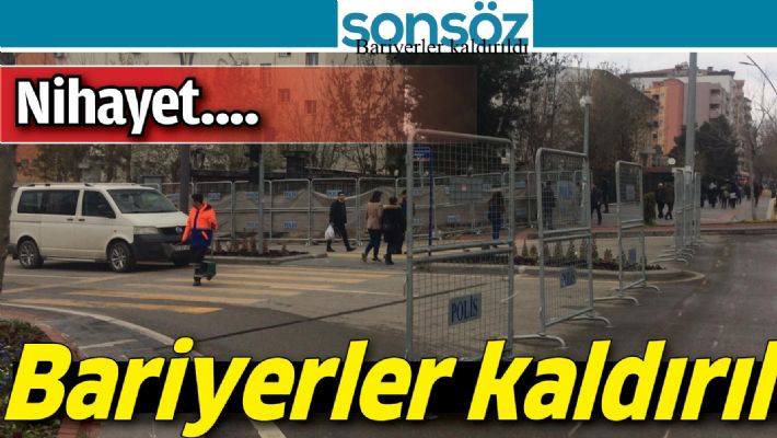 BARİYERLER KALDIRILDI