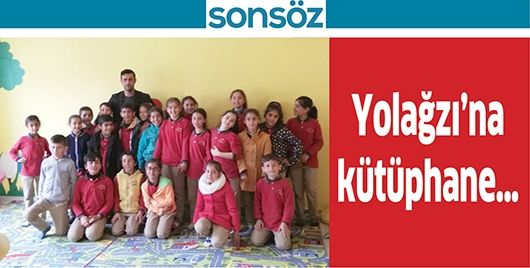 YOLAĞZI’NA KÜTÜPHANE…