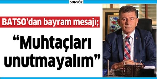 BATSO’DAN BAYRAM MESAJI;