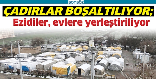 ÇADIRLAR BOŞALTILIYOR;