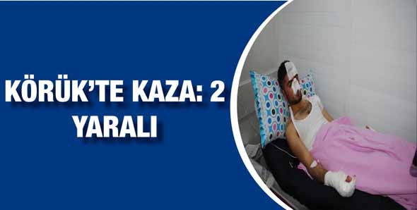 KÖRÜK’TE KAZA: 2 YARALI