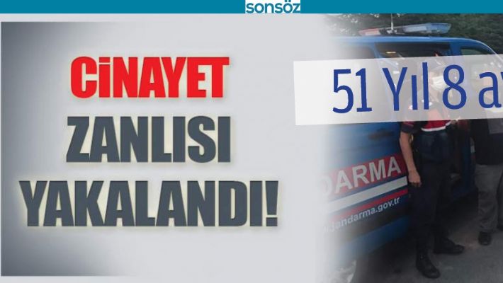 CİNAYET ZANLISI YAKALANDI!