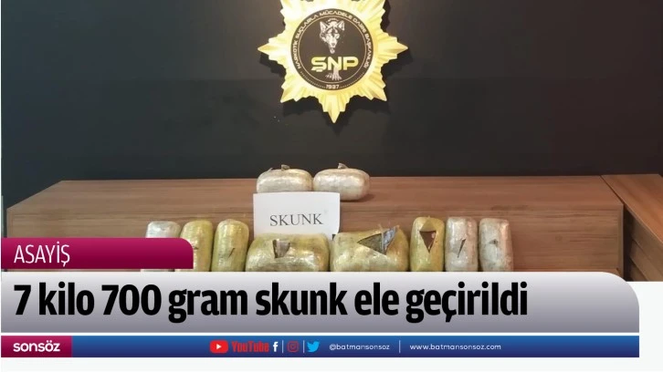 7 kilo 700 gram skunk ele geçirildi