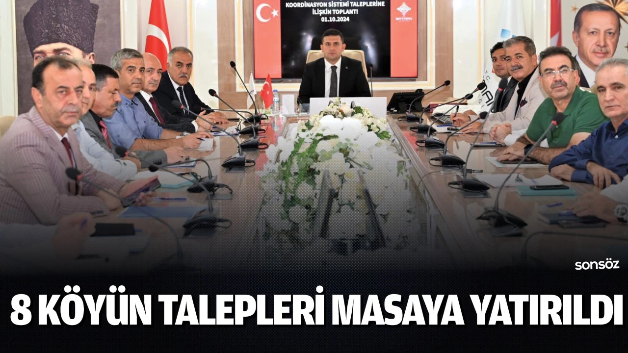 8 köyün talepleri masaya yatırıldı