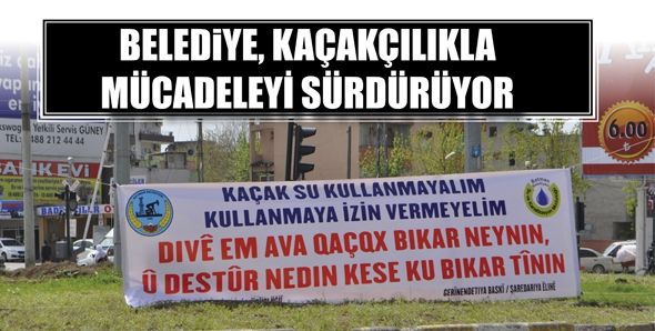 BELEDİYE, KAÇAKÇILIKLA MÜCADELEYİ SÜRDÜRÜYOR