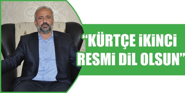 GÖK “KÜRTÇE İKİNCİ RESMİ DİL OLSUN”