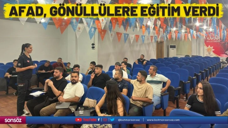 AFAD, gönüllülere eğitim verdi