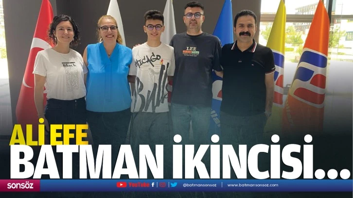 Ali Efe, Batman ikincisi…