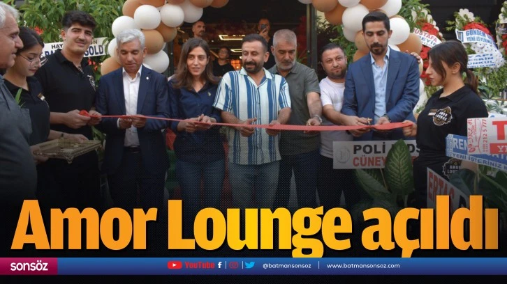 Amor Lounge açıldı