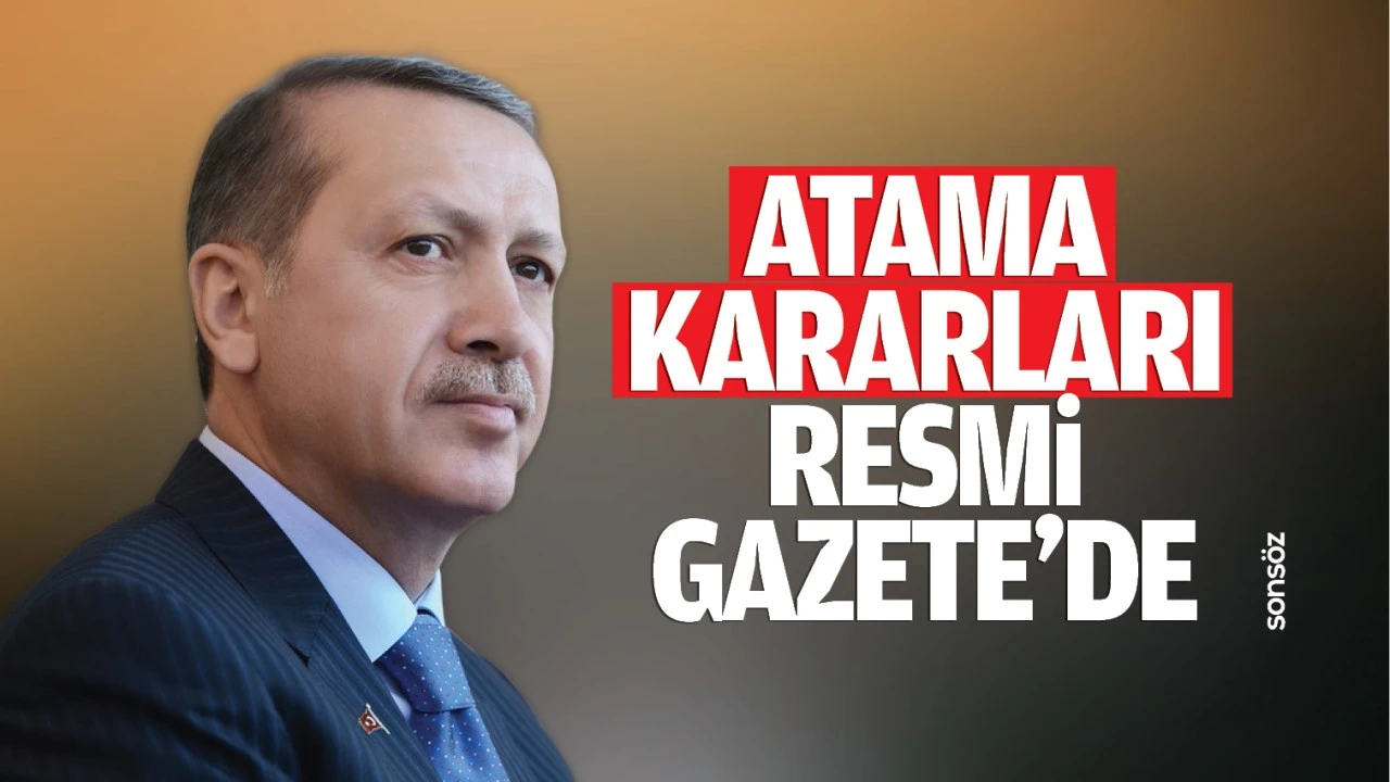 Atama kararları Resmi Gazete'de