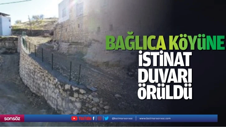 Bağlıca köyüne istinat duvarı örüldü