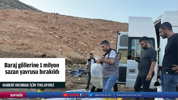 Baraj göllerine 1 milyon sazan yavrusu bırakıldı