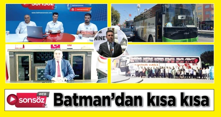 Batman'da bugün neler oldu?