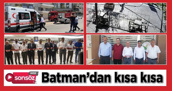 BATMAN'DA BUGÜN NELER OLDU?