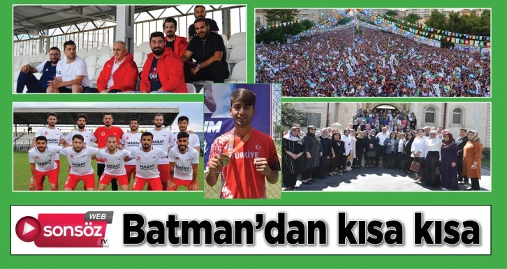 Batman'da bugün neler oldu?