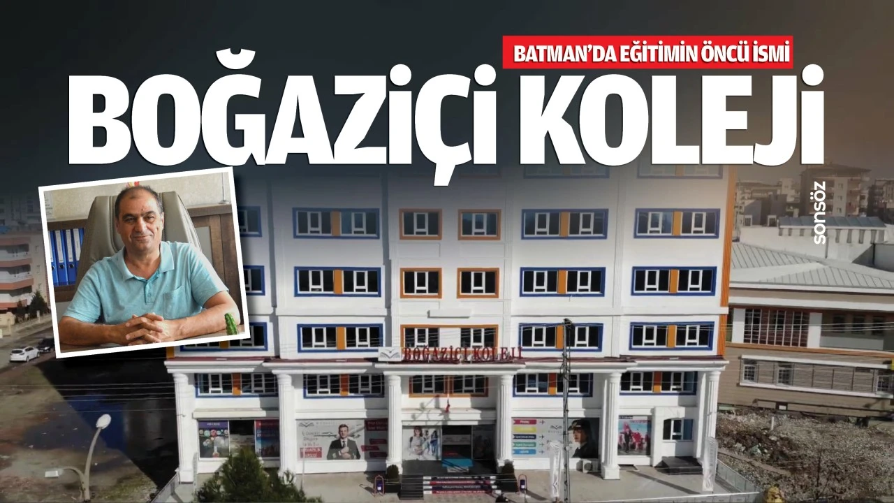 Batman’da eğitimin öncü ismi Boğaziçi Koleji…