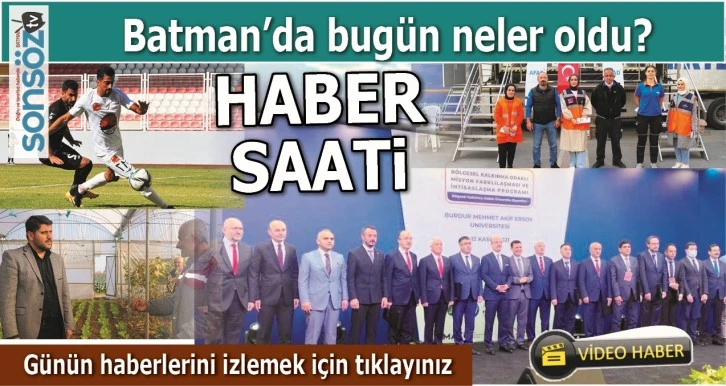 BATMAN'DA NELER OLDU?