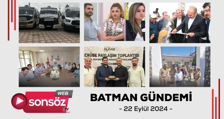 Batman Gündemi 22 Eylül 2024