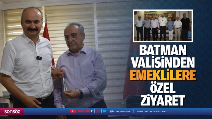 Batman Valisinden Emeklilere özel ziyaret