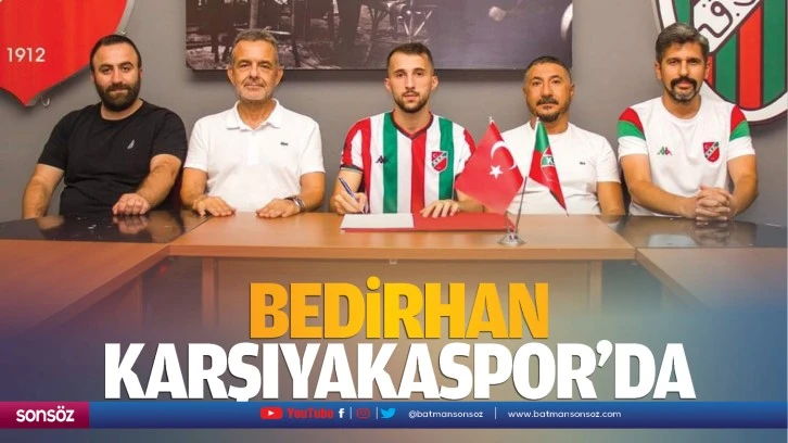 Bedirhan, Karşıyakaspor’da