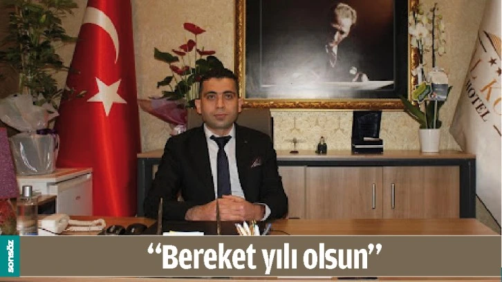 “BEREKET YILI OLSUN”