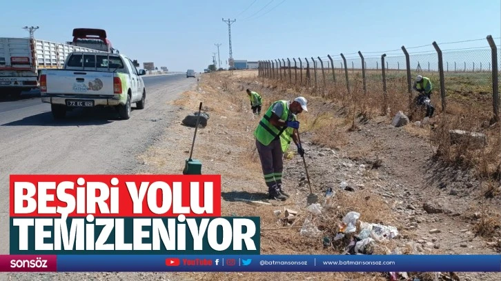 Beşiri yolu temizleniyor