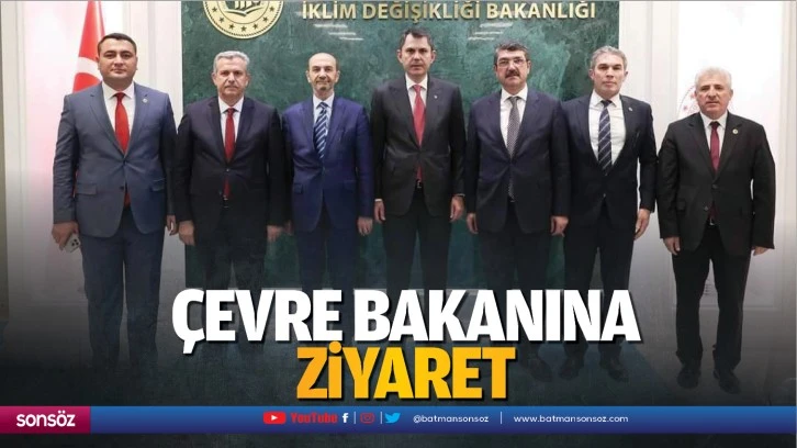 Çevre Bakanına ziyaret…