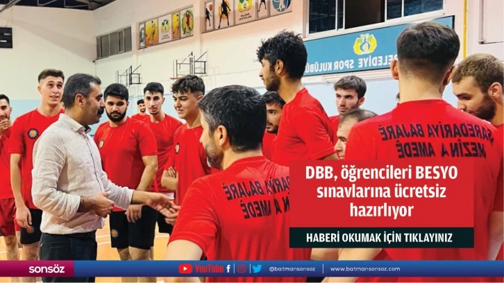 DBB, öğrencileri BESYO sınavlarına ücretsiz hazırlıyor