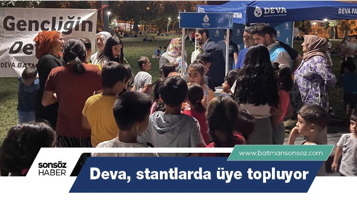 Deva, stantlarda üye topluyor