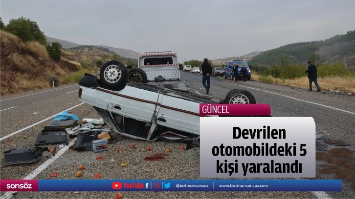 Devrilen otomobildeki 5 kişi yaralandı