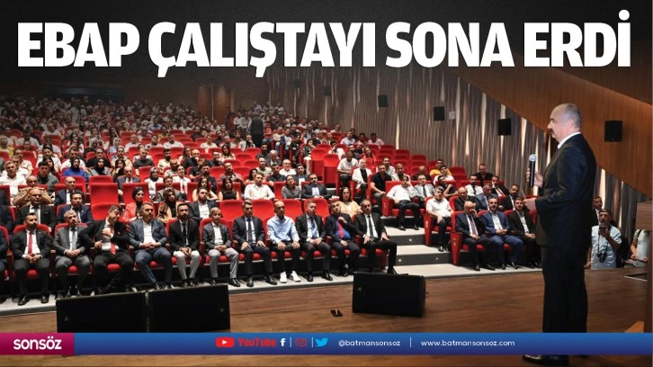 EBAP çalıştayı sona erdi