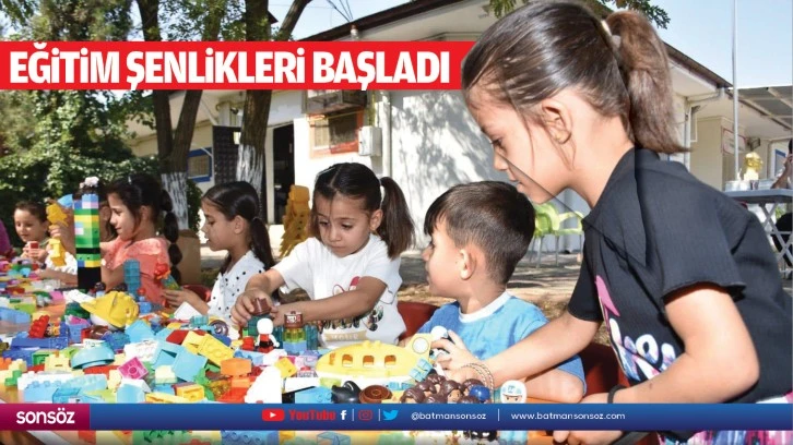 Eğitim şenlikleri başladı