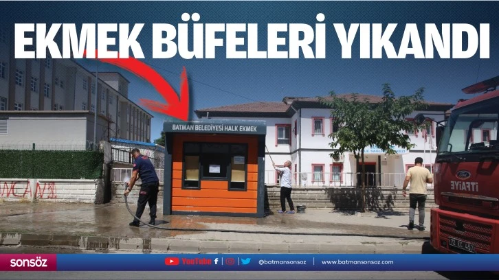 Ekmek büfeleri yıkandı