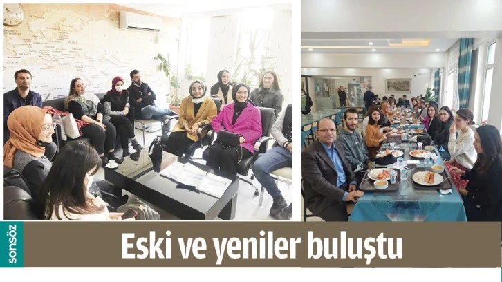 ESKİ VE YENİLER BULUŞTU