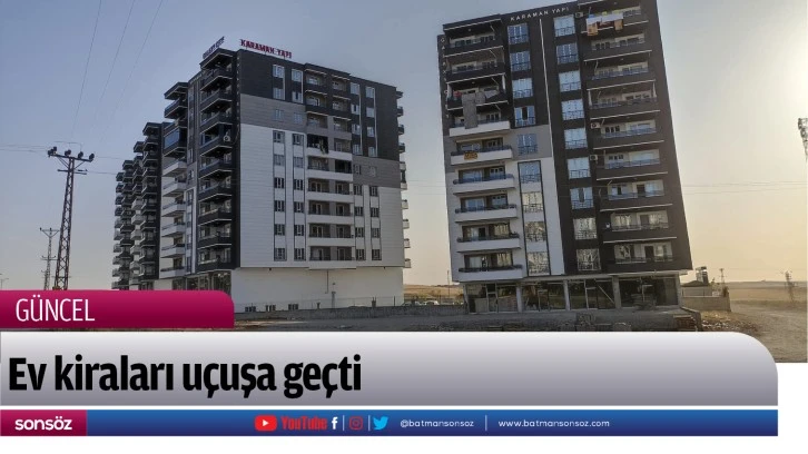 Ev kiraları uçuşa geçti