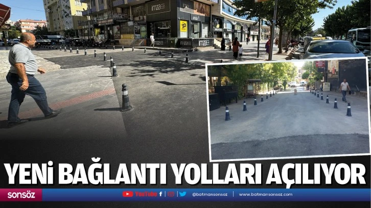 Gap ve Bahçelievler’e yeni bağlantı yolları açılıyor