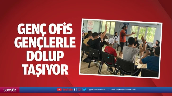 Genç ofis, gençlerle dolup taşıyor